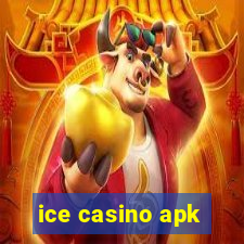 ice casino apk